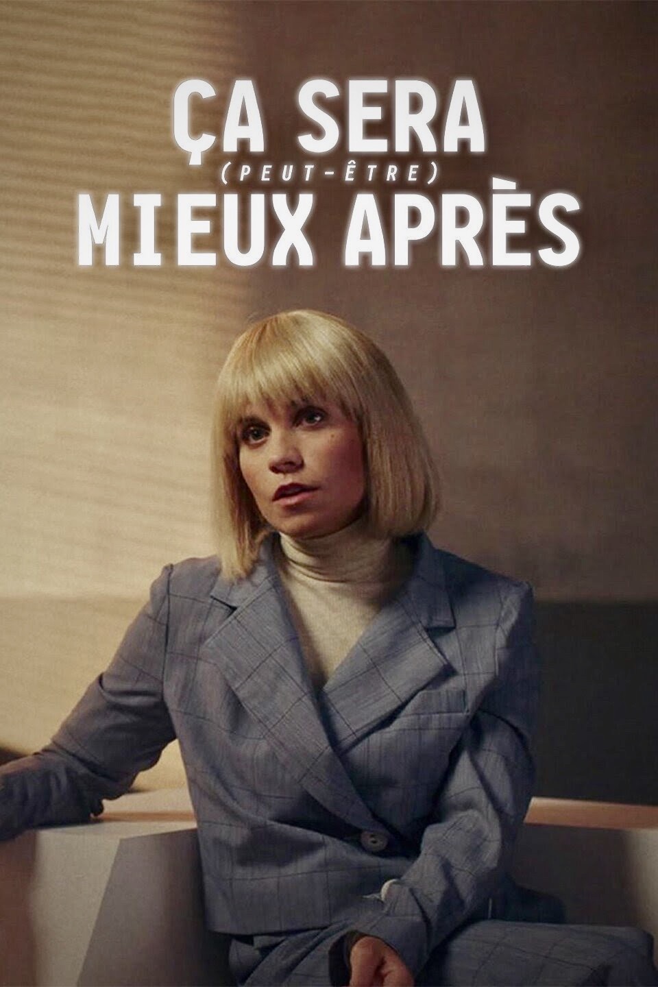 Ça sera (peut-être) mieux après